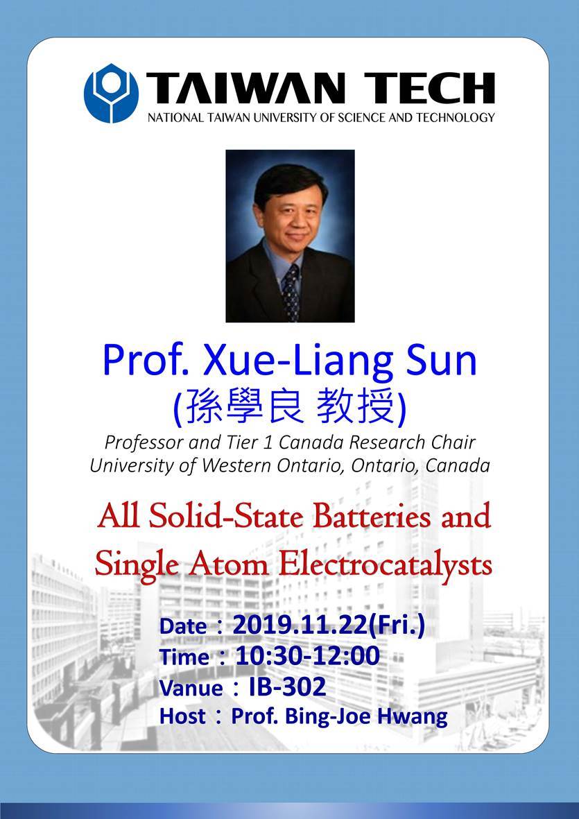 Invited Lecture-2019/11/22(Fri.) Prof. Xue-Liang Sun 