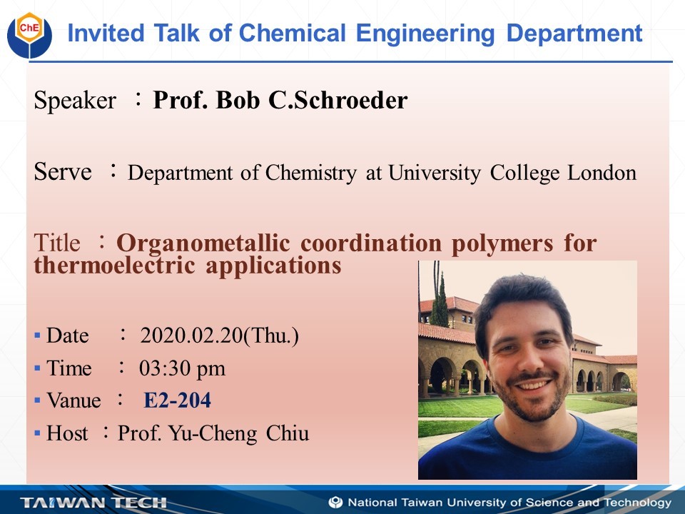 Invited Talk of Chemical Engineering Department -Prof. Bob C.Schroeder 20200220